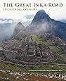 The Great Inka Road: Engineering an Empire