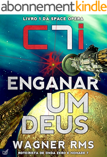 Download Enganar um Deus (C7i - Ato de Fé Livro 1) (Portuguese Edition) PDF