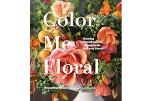 Color Me Floral: Stunning Monochromatic Arrangements for Every Season