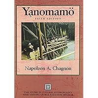 Yanomamo - Yanomamö (Case Studies in Cultural Anthropology)