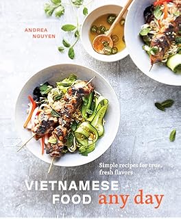The Pho Cookbook Easy To Adventurous Recipes For Vietnam S