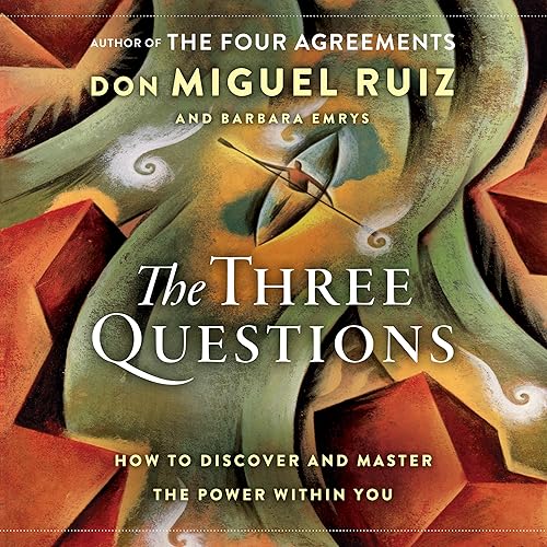 Download The Three Questions: How to Discover and Master the Power Within You PDF