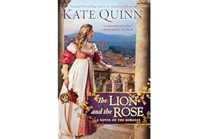 The Lion and the Rose (The Borgia Chronicles Book 2)
