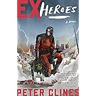 Ex-Heroes: A Novel
