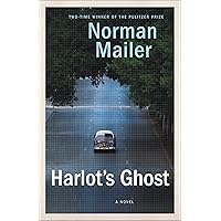 Harlot's Ghost: A Novel