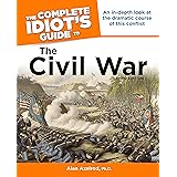 Amazon Com The Civil War For Dummies 9780764552441 Dickson Keith D Books