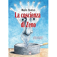 La coscienza di Zeno: Libro illustrato (Classici 'lustrati) (Italian Edition) book cover La coscienza di Zeno: Libro illustrato (Classici 'lustrati) (Italian Edition) book cover