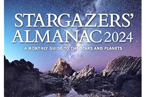 Stargazers' Almanac: A Monthly Guide to the Stars and Planets 2024: 2024 (Stargazers Almanac, 2024)