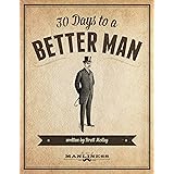 30 Days to a Better Man eBook (The Art of Manliness)