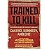 Trained to Kill: The Inside Story of CIA Plots against Castro, Kennedy, and Che