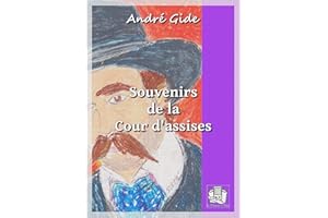 Souvenirs de la Cour d'assises (French Edition)