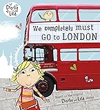 Charlie and Lola: We Completely Must Go to London