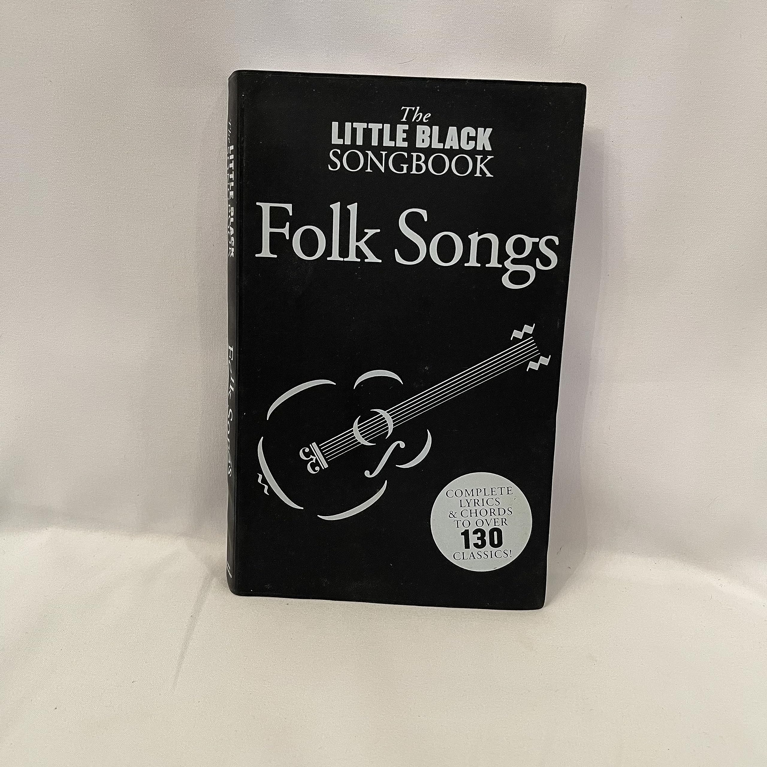 Little Black Songbook of Folk Songs: Lyrics/Chord Symbols