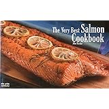 The Very Best Salmon Cookbook