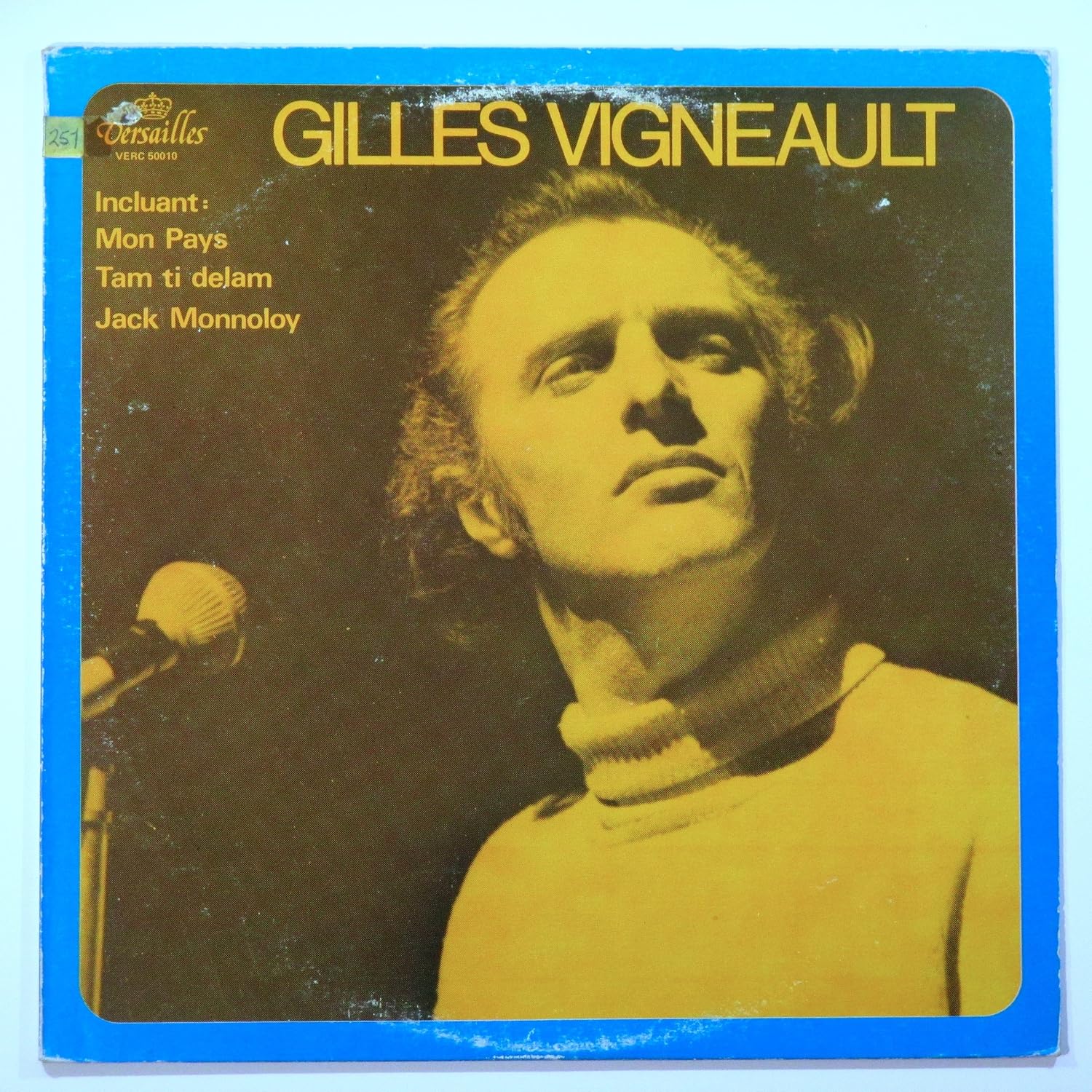 Gilles Vigneault - Gilles Vigneault Incluant: Mon Pays, Tam Ti Delam ...