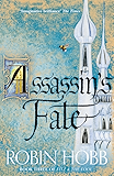 Assassin&rsquo;s Fate (Fitz and the Fool, Book 3)