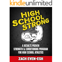 High School STRONG: A Results Proven Strength & Conditioning Program to Build Faster, Stronger & More Explosive High… book cover