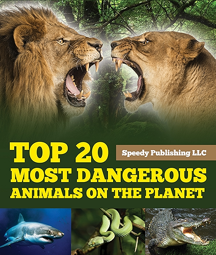 Download Top 20 Most Dangerous Animals On The Planet (English Edition) PDF