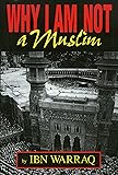 Why I Am Not a Muslim