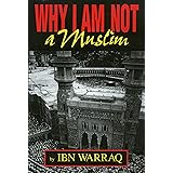 Why I Am Not a Muslim