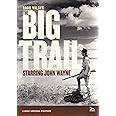 The Big Trail (Two-Disc Special Edition)