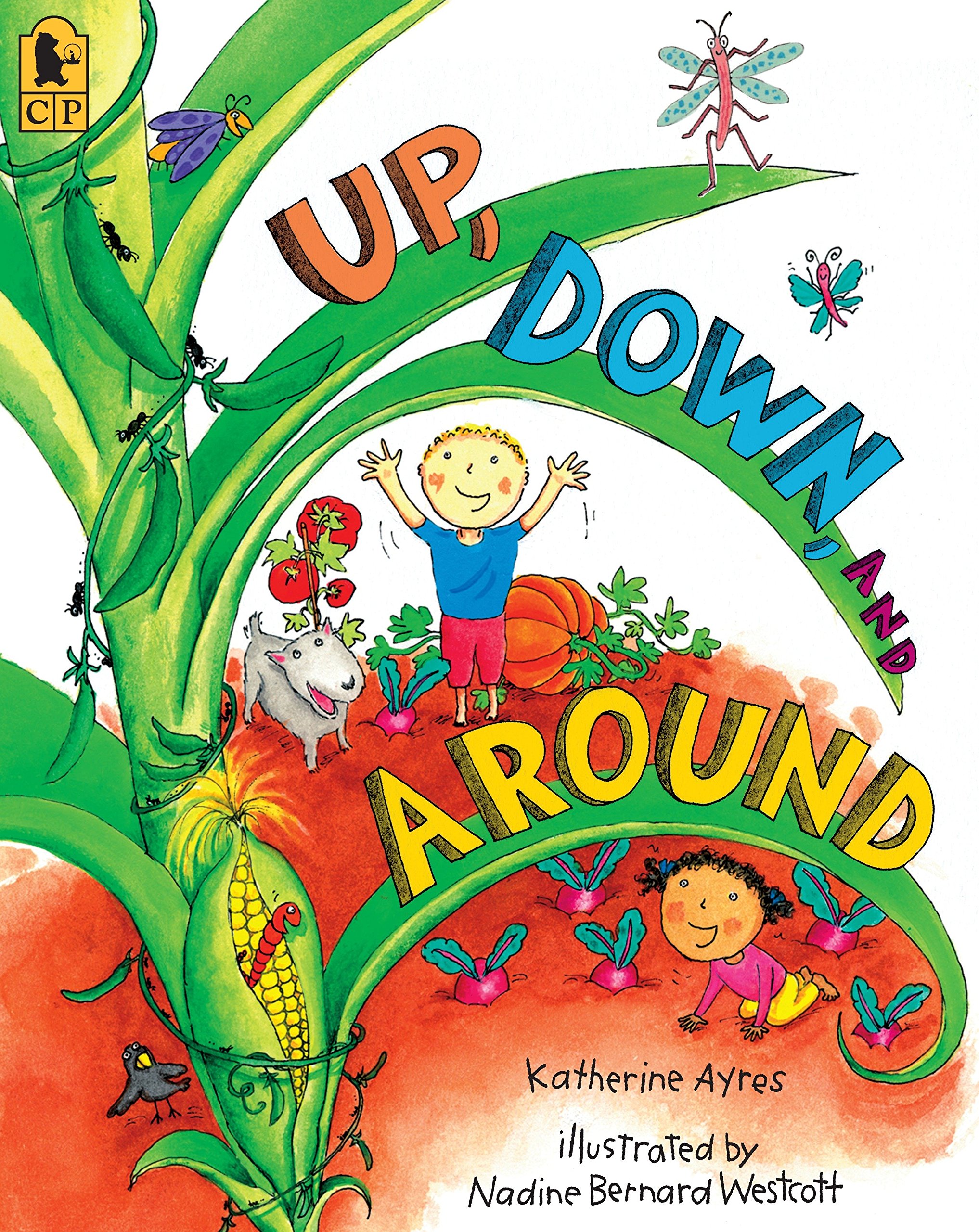 Amazon Com Up Down And Around Ayres Katherine Westcott Nadine Bernard Books