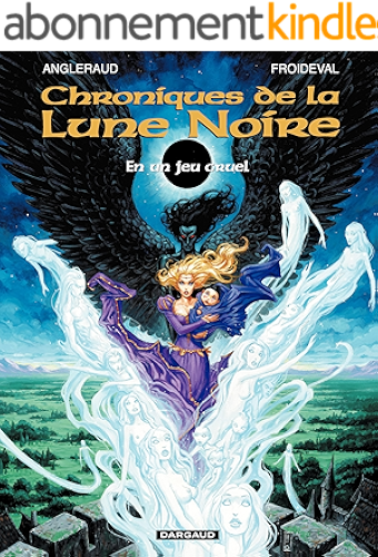 Download Les Chroniques de la Lune Noire - En un Jeu Cruel PDF