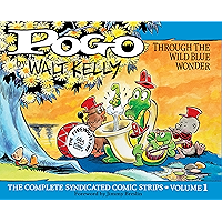 Pogo: The Complete Daily & Sunday Comic Strips Vol. 1: Through the Wild Blue Wonder book cover