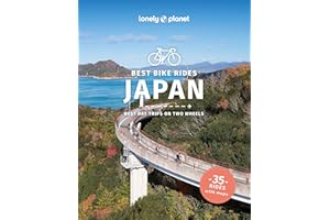 Lonely Planet Best Bike Rides Japan: Best Day Trips on Two Wheels