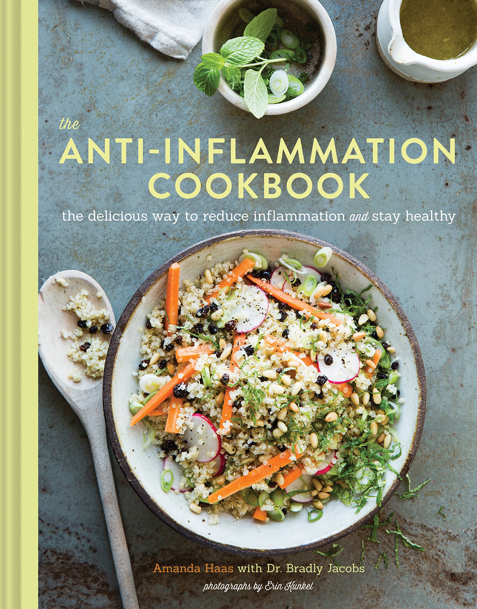 [- The Anti Inflammation Cookbook: The Delicious Way to Reduce Inflammation and Stay Healthy -]