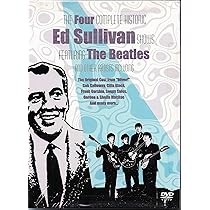 Four Complete Historic Ed Sullivan Shows