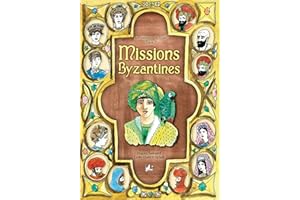 Missions byzantines: Une saga d'aventures (Les aventures de Majid) (French Edition)