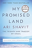 My Promised Land: The Triumph and Tragedy of Israel