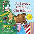 The Sweet Smell of Christmas (Scented Storybook)