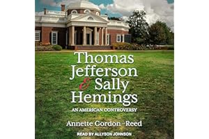 Thomas Jefferson and Sally Hemings: An American Controversy