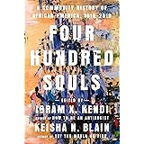 Four Hundred Souls: A Community History of African America, 1619-2019
