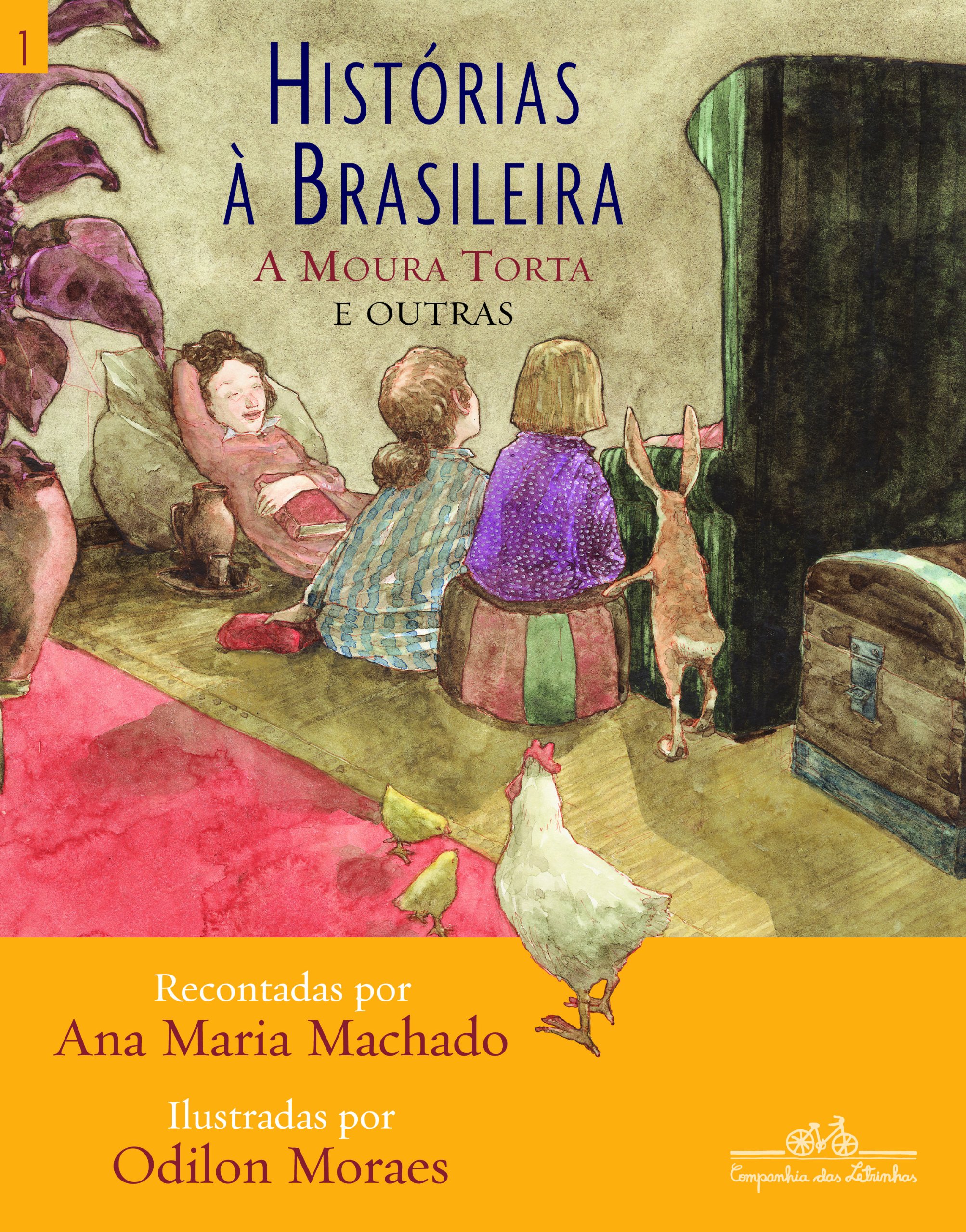 Histórias À Brasileira Volume 1 PDF Ana Maria Machado Histórias À Brasileira Volume 1 PDF Ana Maria Machado