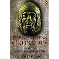 The Northern Crusades: Second Edition