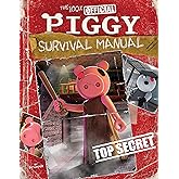 The 100% Official Piggy Survival Manual: An AFK Book