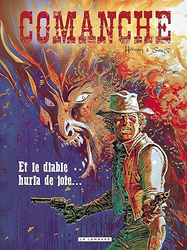 Download Comanche - tome 9 - Et le diable hurla de joie... PDF
