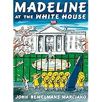 Madeline at the White House