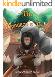 The Dungeon's Town (The Slime Dungeon Chronicles Book 2)