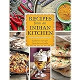 Recipes from an Indian Kitchen Cookbook: Authentic Recipes from Across the Kitchens of India with over 100 Indian Recipes