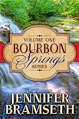 Bourbon Springs Box Set: Volume I, Books 1-3 Kindle Edition