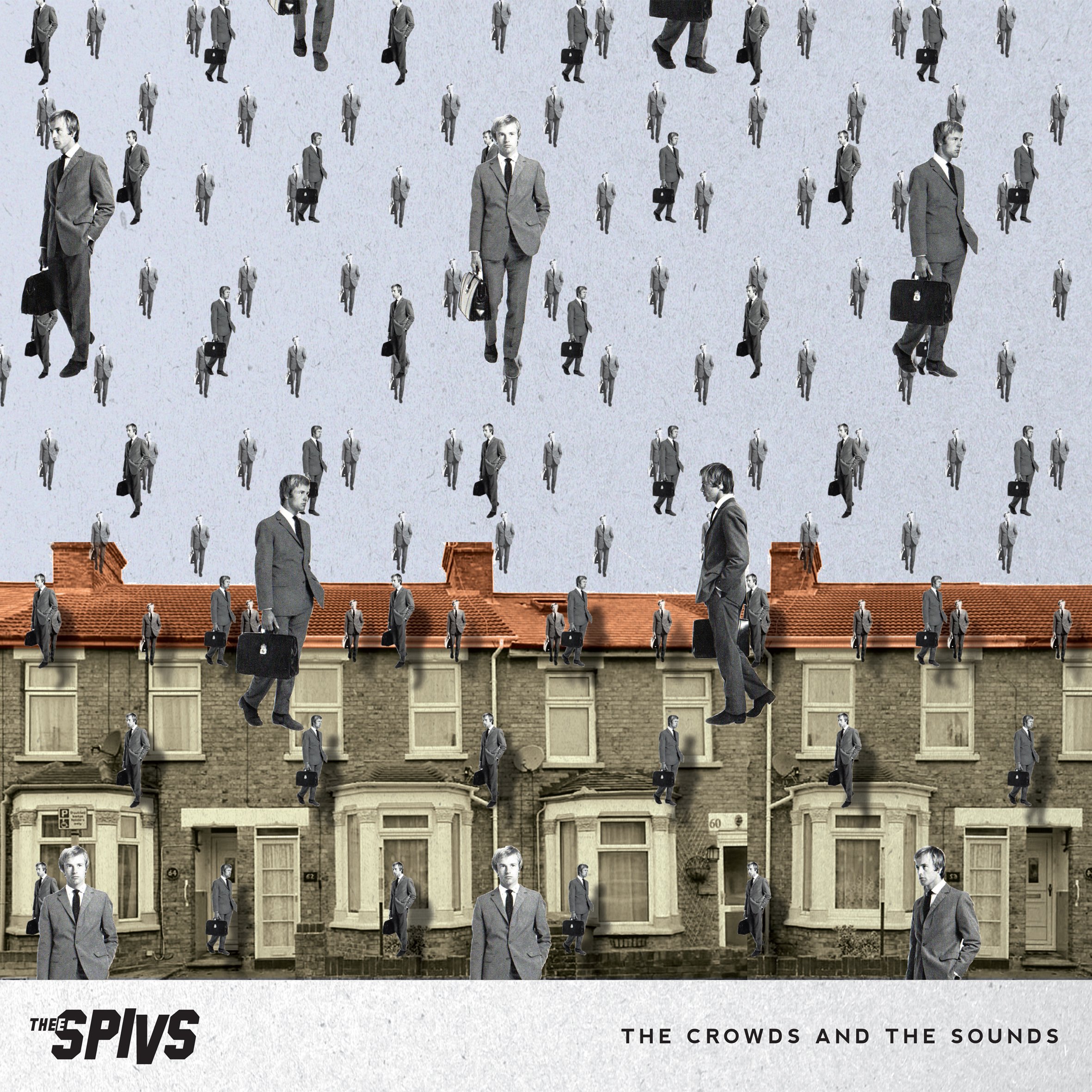 The Crowds And The Sounds [VINYL]