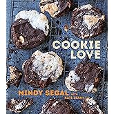 Cookie Love: More Than 60 Recipes and Techniques for Turning the Ordinary into the Extraordinary [A Baking Book]