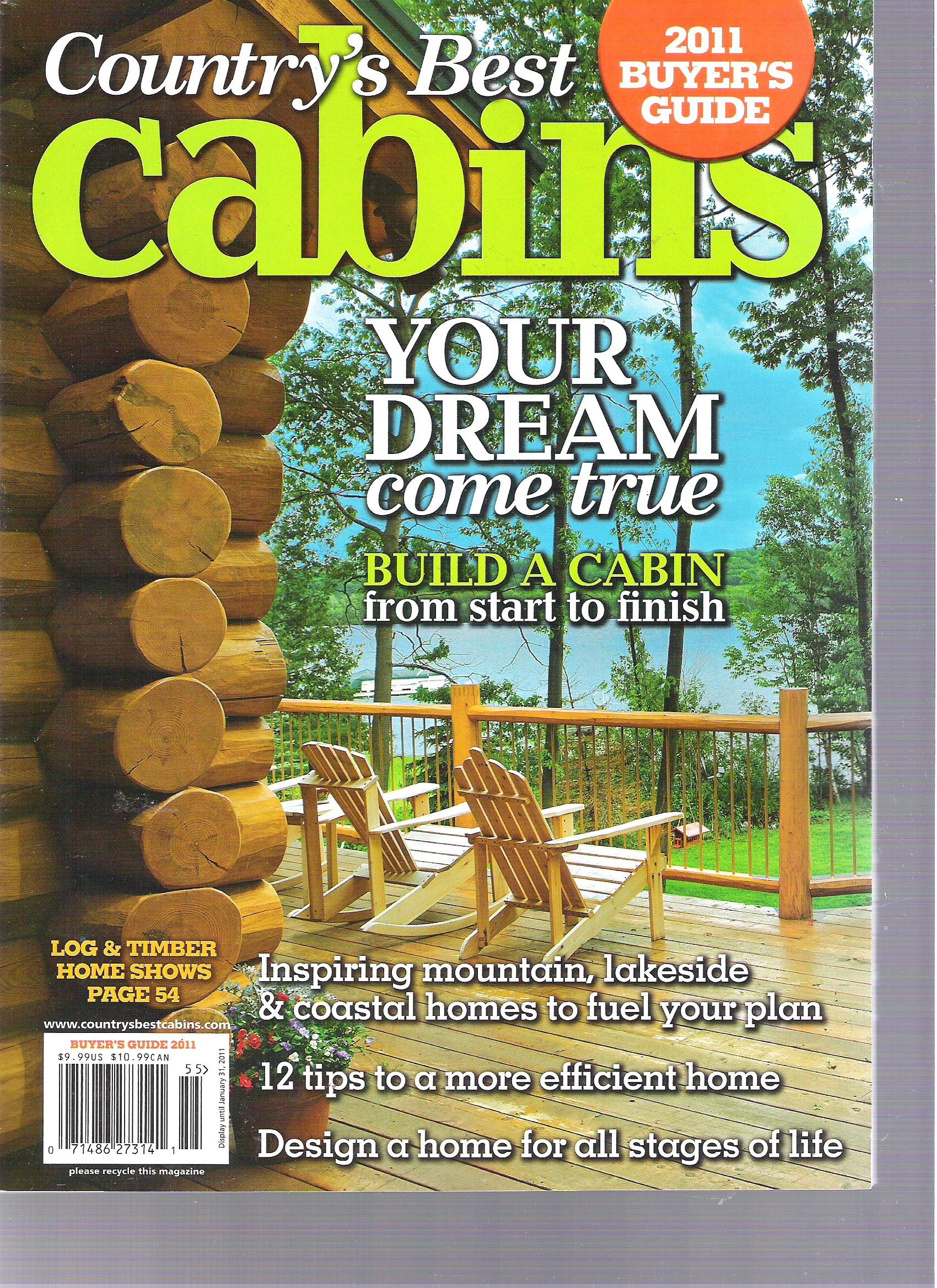 Country S Best Cabins 2011 Buyer S Guide Your Dream Come True