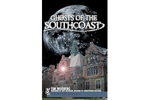 Ghosts of the SouthCoast (Haunted America)