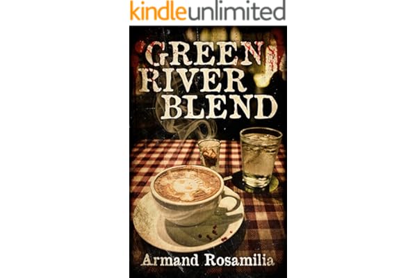Green River Blend: A Supernatural Thriller