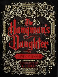 The Hangman's Daughter: [Kindle in Motion] (A Hangman's Daughter Tale Book 1)